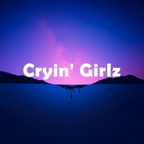 Cryin' Girlz