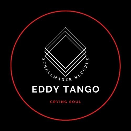 Eddy Tango-Crying Soul