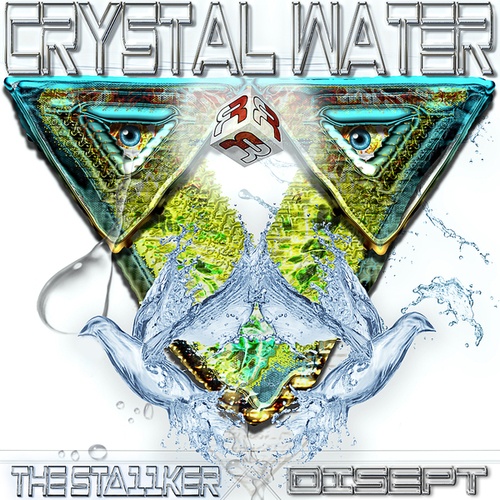 The Sta11ker, Disept-Crystal Water EP