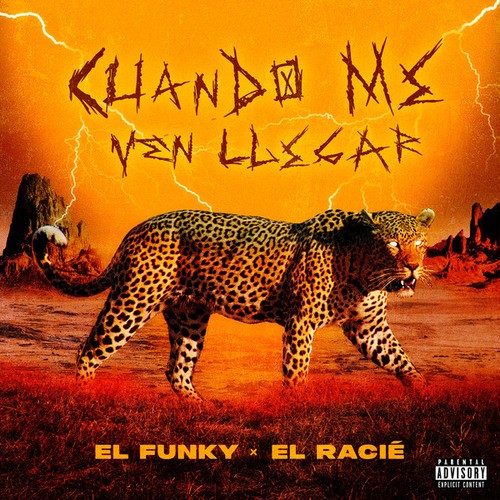 El Funky, EL RACIÈ-Cuando Me Ven Llegar