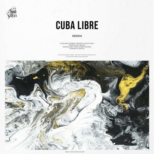 Dekova-Cuba Libre (Extended Mix)