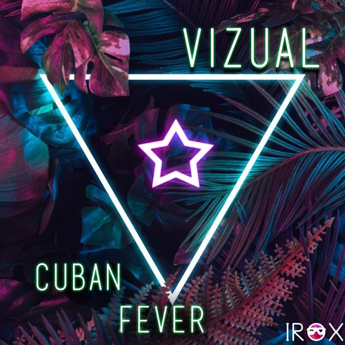 Vizual-Cuban Fever