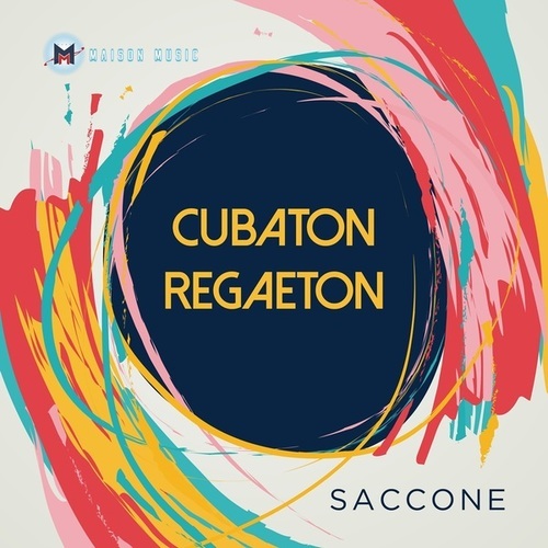 Saccone-Cubaton Regaeton