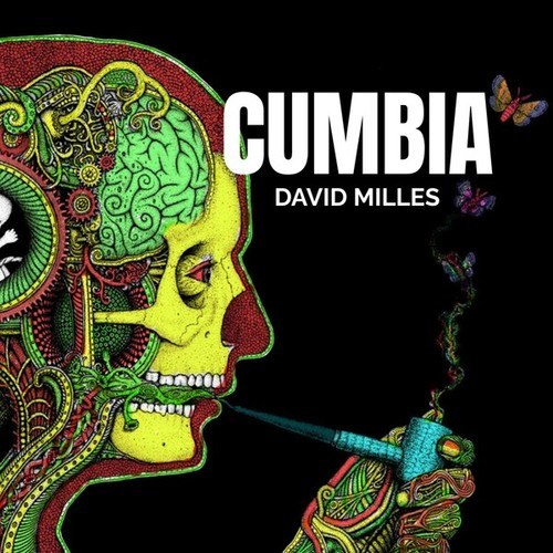 David Milles-Cumbia (Extended Mix)
