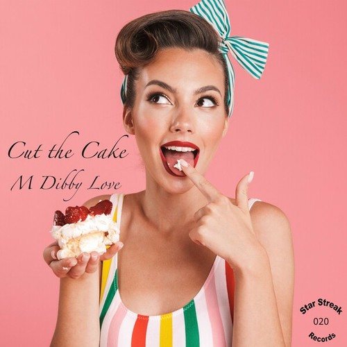 M Dibby Love-Cut the Cake