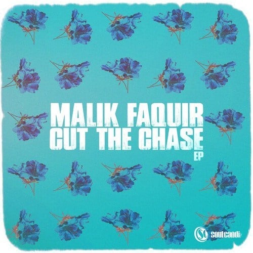 Malik Faquir, Laminin Music, Naila Taquidir, Zodot-Cut the Chase