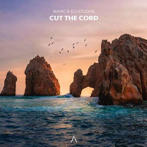 Mairc, ElliotJohn-Cut The Cord