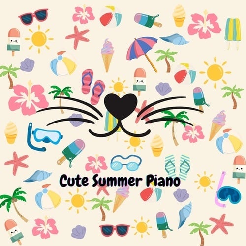 CUTE Summer Piano