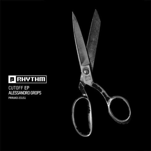 Alessandro Grops-Cutoff EP