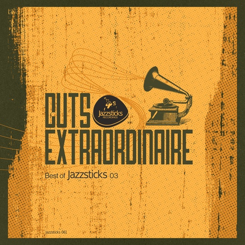 Various Artists-Cuts Extraordinaire - Best Of Jazzsticks Part Three