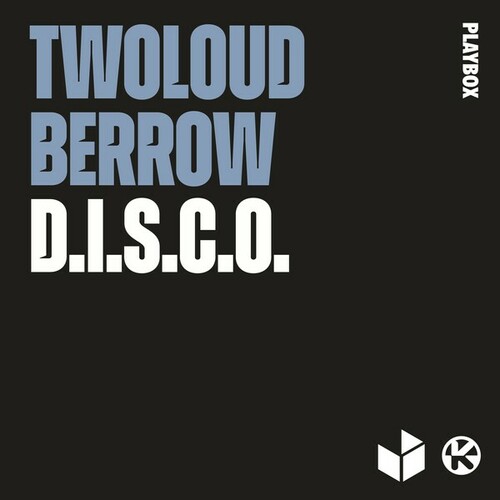 Berrow, Twoloud-D.I.S.C.O.