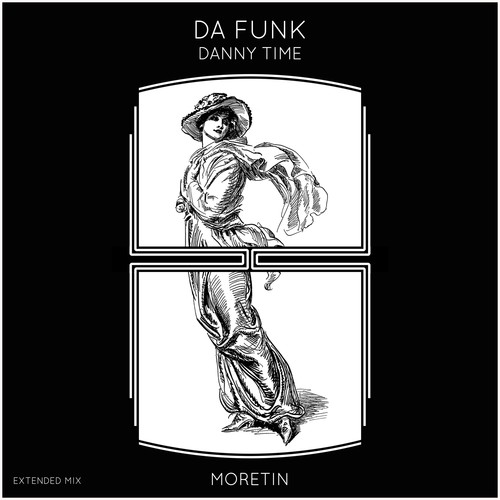 Danny Time-Da Funk (Extended Mix)