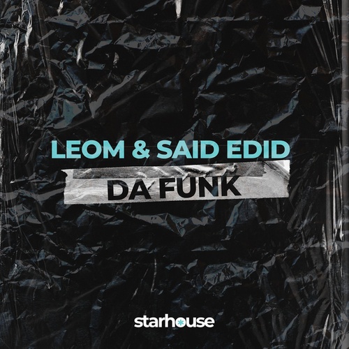 Leom, Said Edid-Da Funk