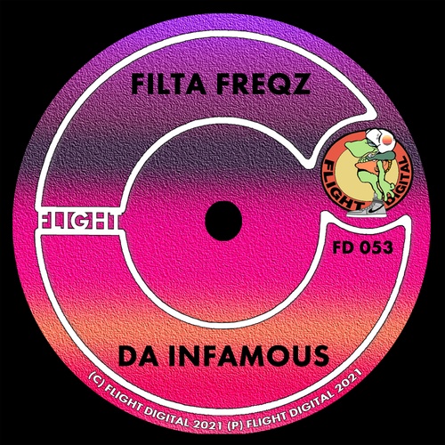 Filta Freqz-Da Infamous