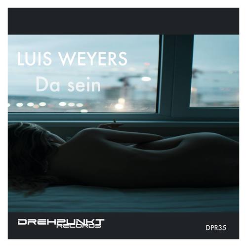 Luis Weyers-Da sein