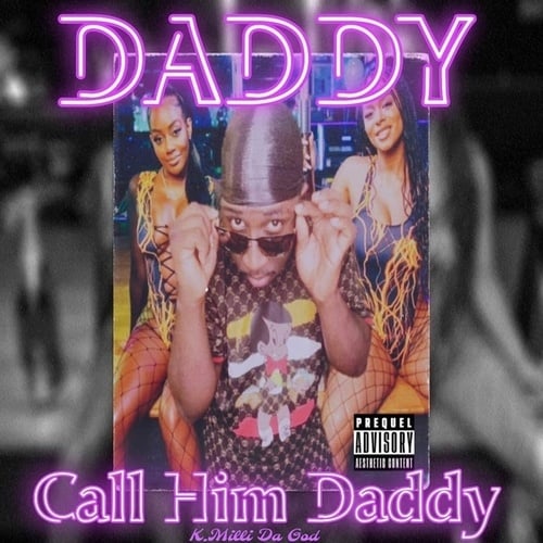 Dj Cooley, K.Milli Da God, King Murda, Ying Yang Twins-Daddy (Call Him Daddy)