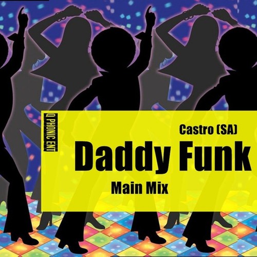 Castro SA-Daddy Funk