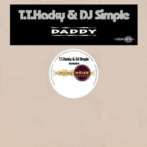 DJ Simple, T.T. Hacky, DJ Noise-Daddy