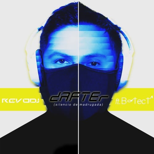REVO DJ, B-Tect-Dafter (Silencio de Madrugada)