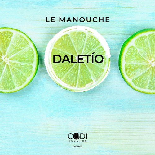 Le Manouche-Daletío (Original Mix)