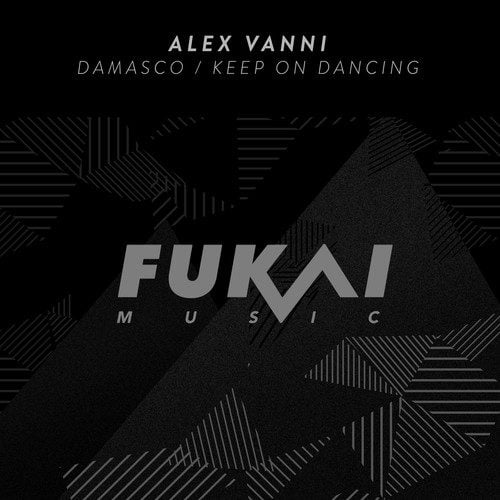 Alex Vanni-Damasco / Keep on Dancing