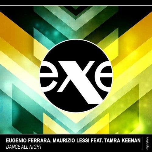 Eugenio Ferrara, Maurizio Lessi, Tamra Keenan-Dance All Night