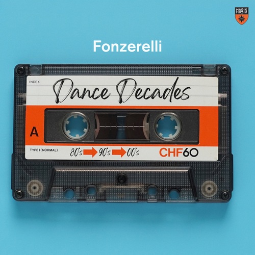 Fonzerelli-Dance Decades