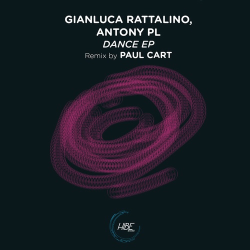 Gianluca Rattalino, Antony Pl, Paul Cart-Dance EP
