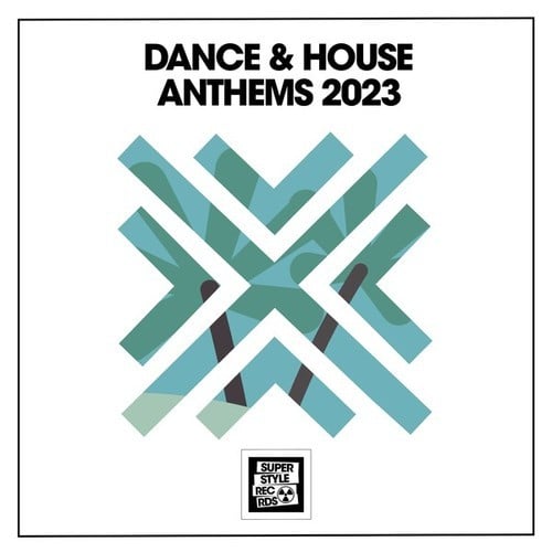 Various Artists-Dance & House Anthems 2023