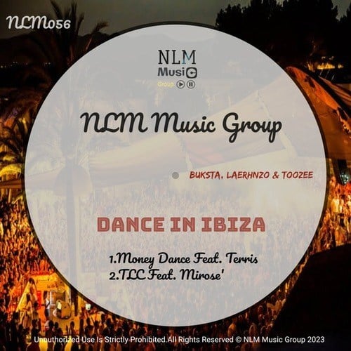 Buksta, LaErhnzo & TooZee, TERRIS, Mirose-Dance in Ibiza