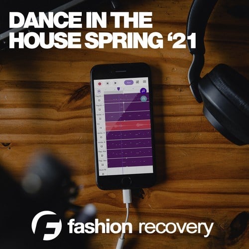 Various Artists-Dance in the House Spring '21