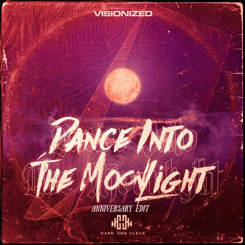 Visionized-Dance into the Moonlight (Anniversary Edit)