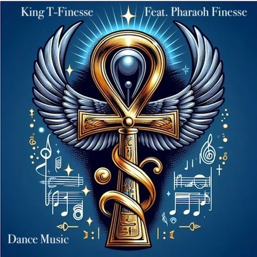 King T-Finesse, Pharaoh Finesse-Dance Music