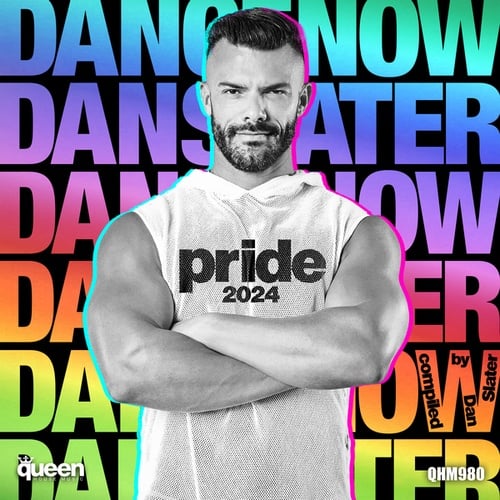 Dance.Now Dan.Slater (Pride 2024)