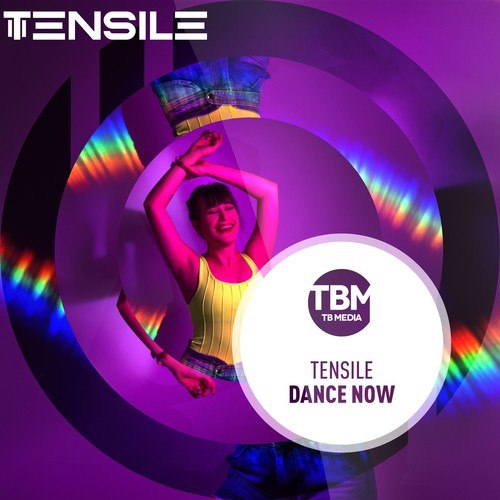 Tensile-Dance Now
