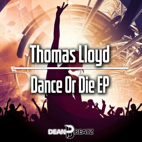 Thomas Lloyd-Dance Or Die EP