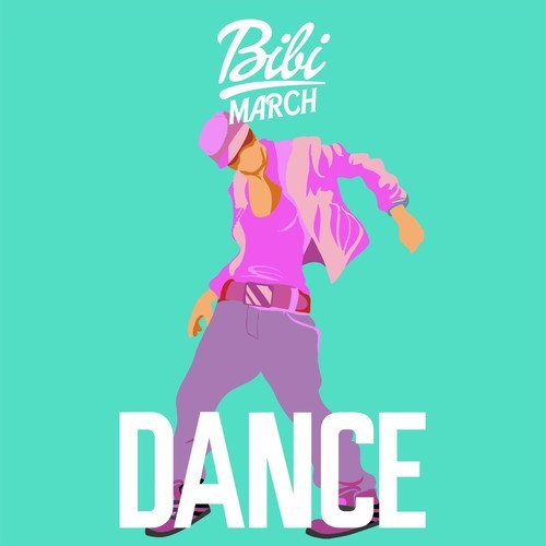Bibi March-Dance (Original Mix)