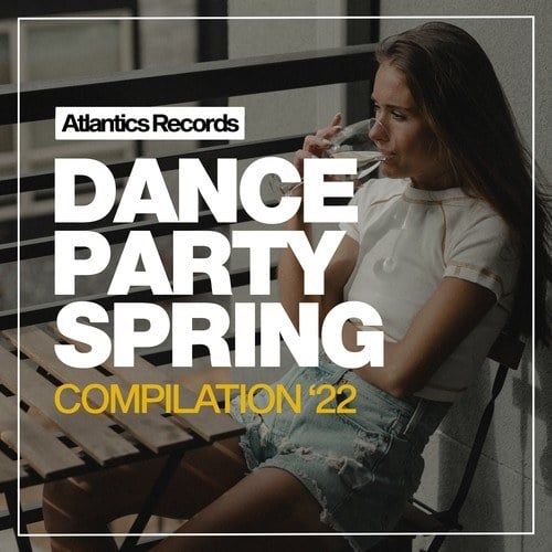 Various Artists-Dance Party Hits Spring 2022