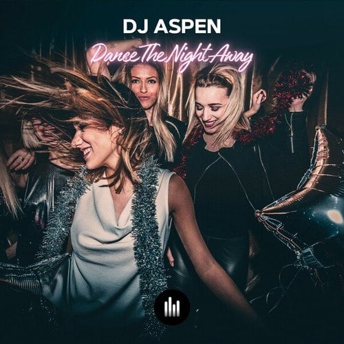 DJ ASPEN-Dance the Night Away