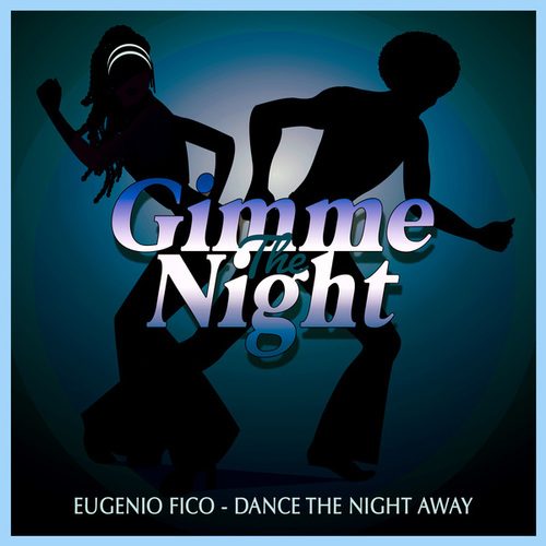 Eugenio Fico-Dance the Night Away