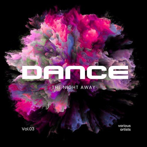 Various Artists-Dance the Night Away, Vol. 3