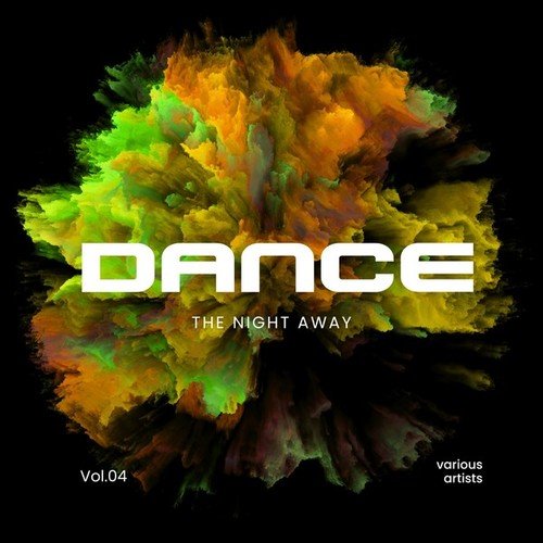 Dance the Night Away, Vol. 4