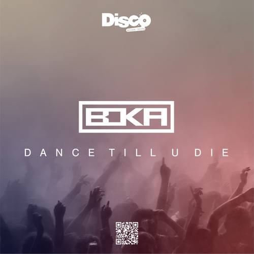 Boka-Dance Till You Die