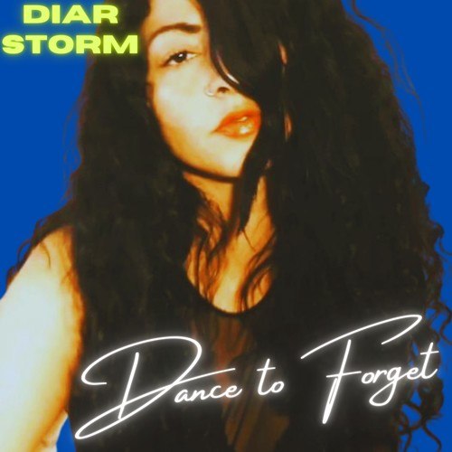 Diar Storm-Dance to Forget