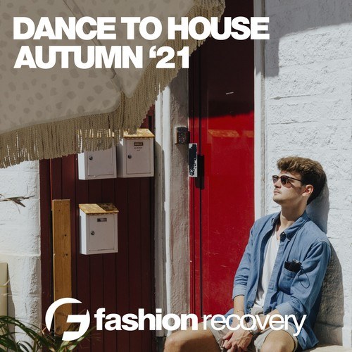 Various Artists-Dance to House Autumn '21