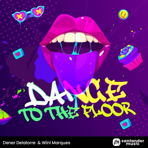 Dener Delatorre, Wini Marques-Dance To The Floor