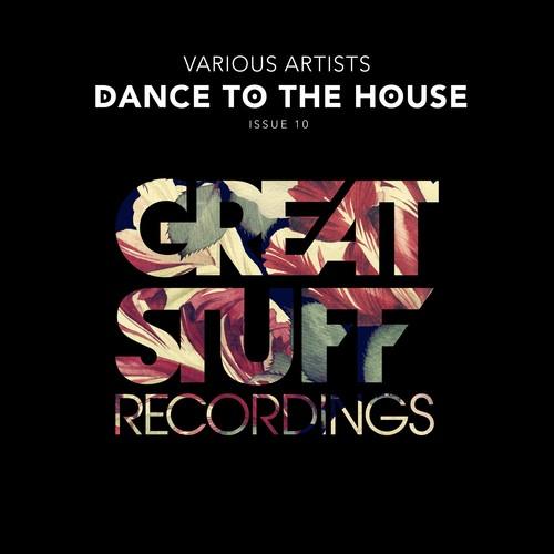 Various Artists-Dance to the House Issue 10