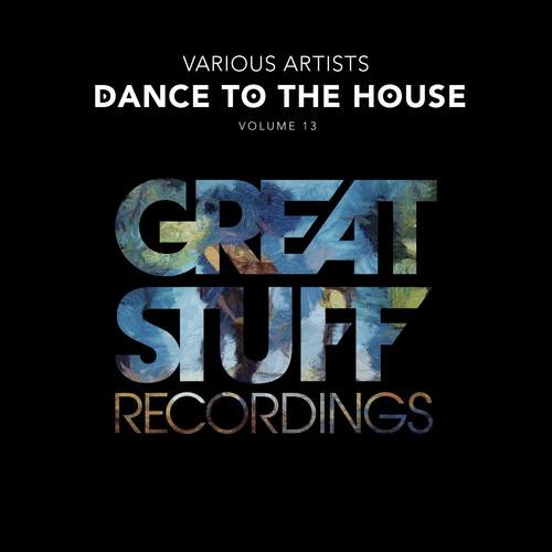 Various Artists-Dance to the House Issue 13