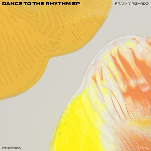 Franky Rizardo-Dance To The Rhythm EP