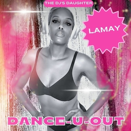 LaMay-Dance-U-Out